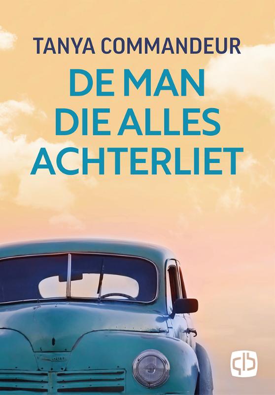 Omslag van De man die alles achterliet