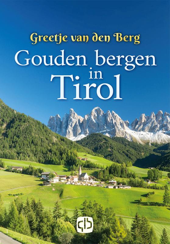 Omslag van Gouden bergen in Tirol