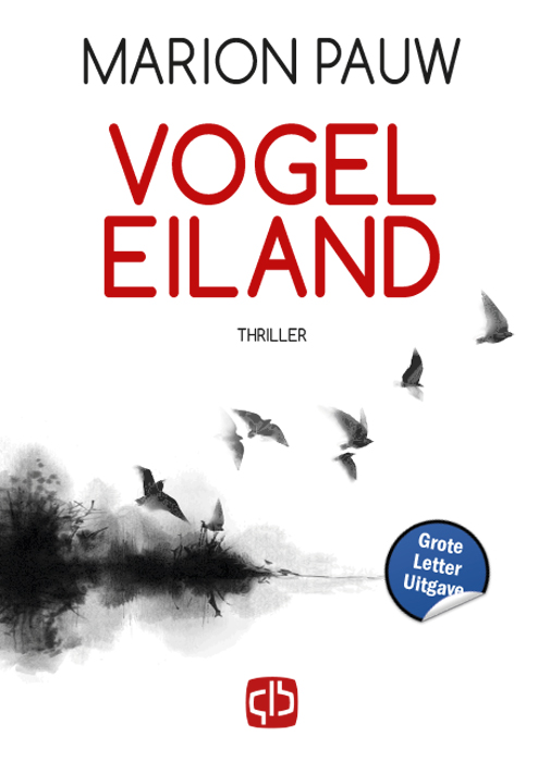 Omslag van Vogeleiland - Grote Letter Uitgave