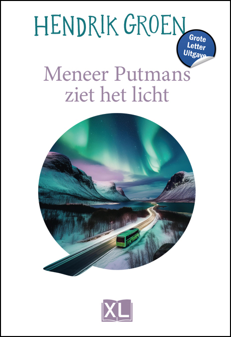 Omslag van Meneer Putmans ziet het licht - Grote Letter Uitgave