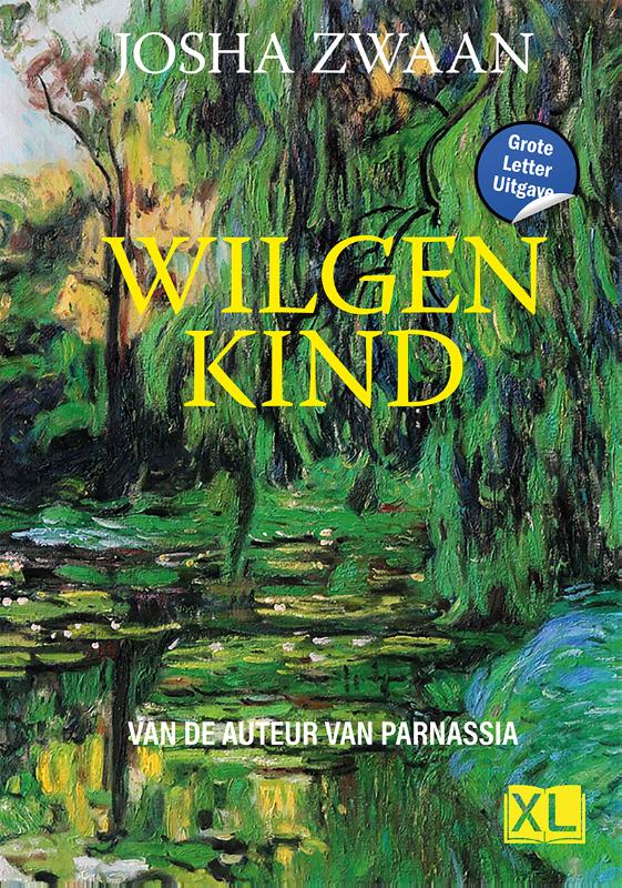 Omslag van Wilgenkind - Grote Letter Uitgave