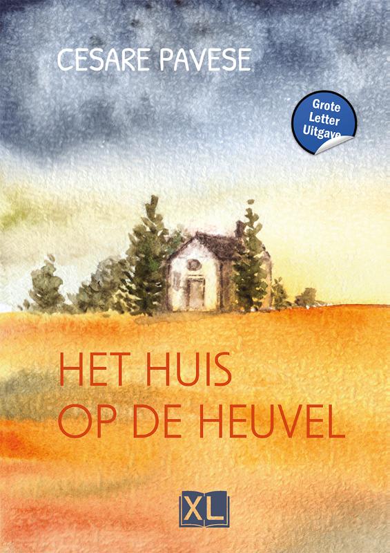 Omslag van Het huis op de heuvel - Grote Letter Uitgave