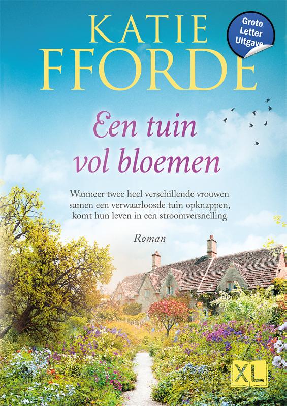 Omslag van Een tuin vol bloemen - Grote Letter Uitgave