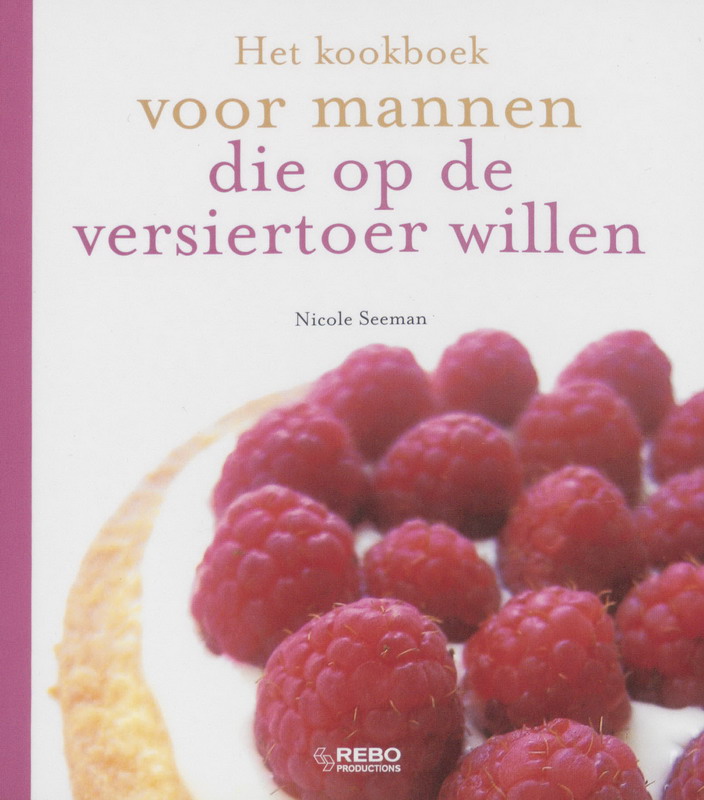 Omslag van Het kookboek voor mannen die op de versiertoer willen