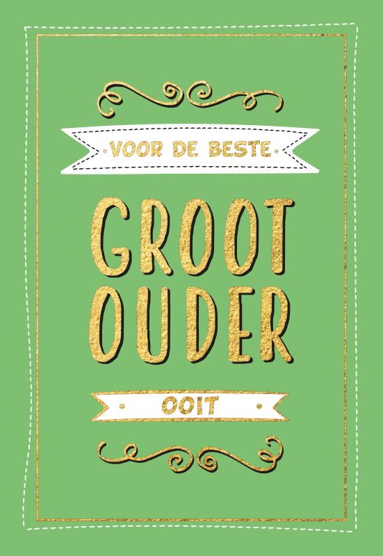 Omslag van Voor de beste grootouder ooit - Cadeauboeken