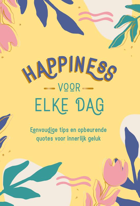 Omslag van Happiness voor elke dag