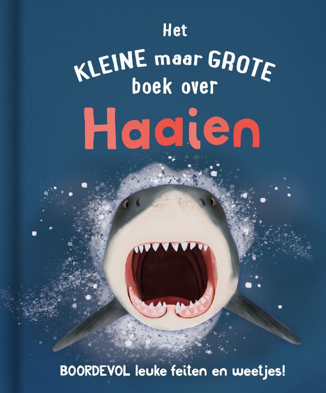 Omslag van Het kleine maar grote boek over haaien