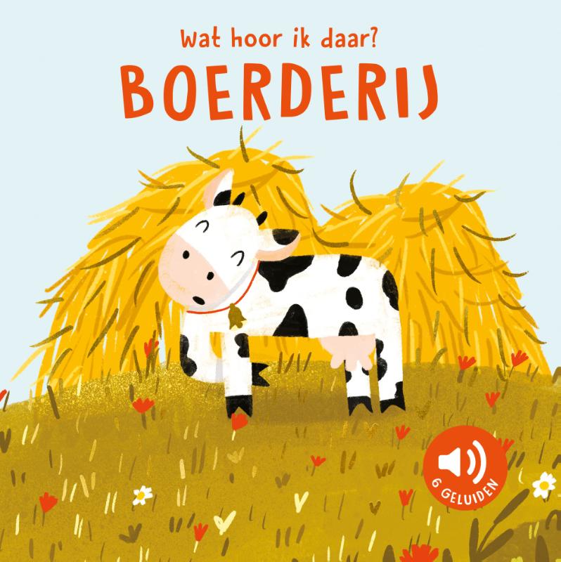 Omslag van Boerderij - Wat hoor ik daar?