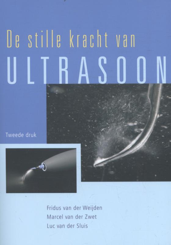 Omslag van De stille kracht van Ultrasoon