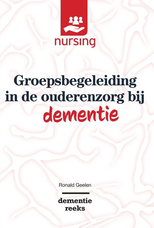 Omslag van Groepsbegeleiding in de ouderenzorg bij dementie