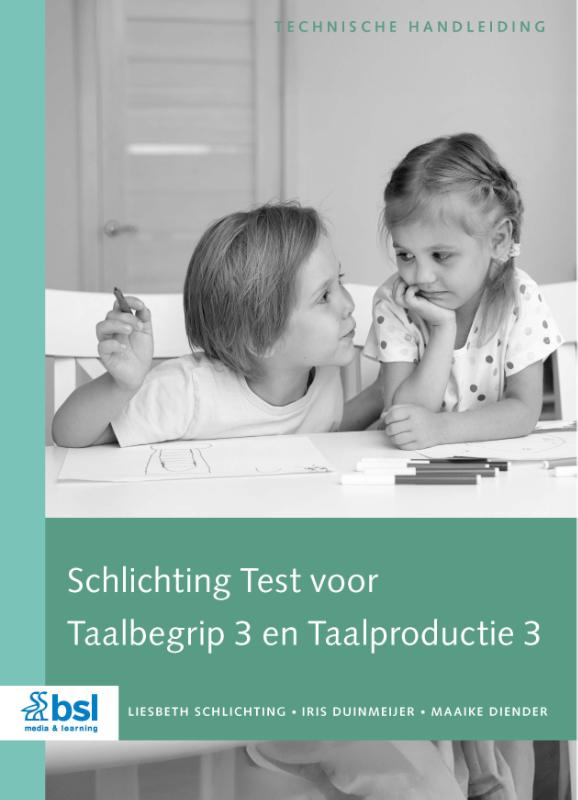 Omslag van Schlichting Test voor Taalbegrip en Taalproductie 3 - Technische Handleiding