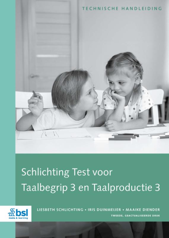 Omslag van Schlichting Test voor Taalbegrip en Taalproductie 3 - Technische Handleiding