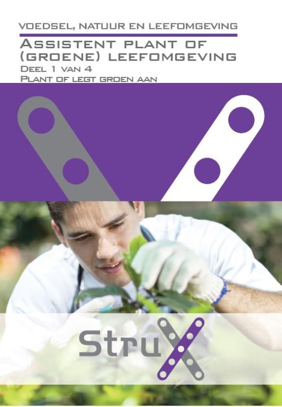 Omslag van Assistent plant of (groene) leefomgeving; Deel 1 van 4