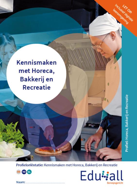 Omslag van Kennismaken met Horeca, Bakkerij en Recreatie | combipakket