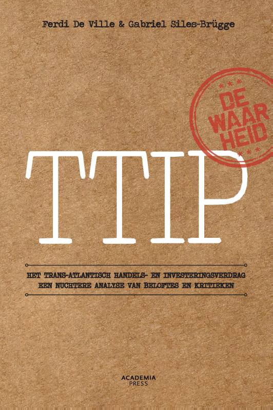 Omslag van TTIP De waarheid over het Trans-Atlantisch Handels- en Investeringsverdrag