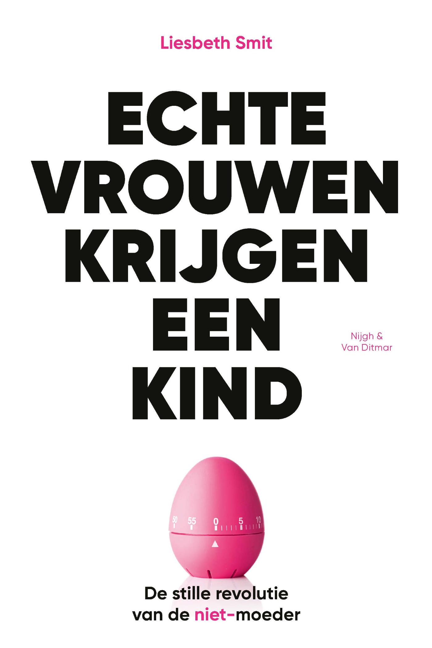 Omslag van Echte vrouwen krijgen een kind