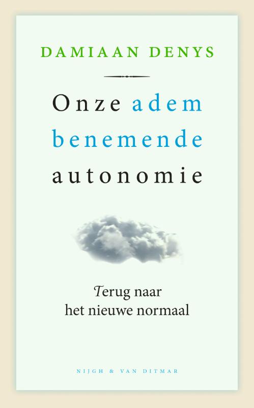 Omslag van Onze adembenemende autonomie