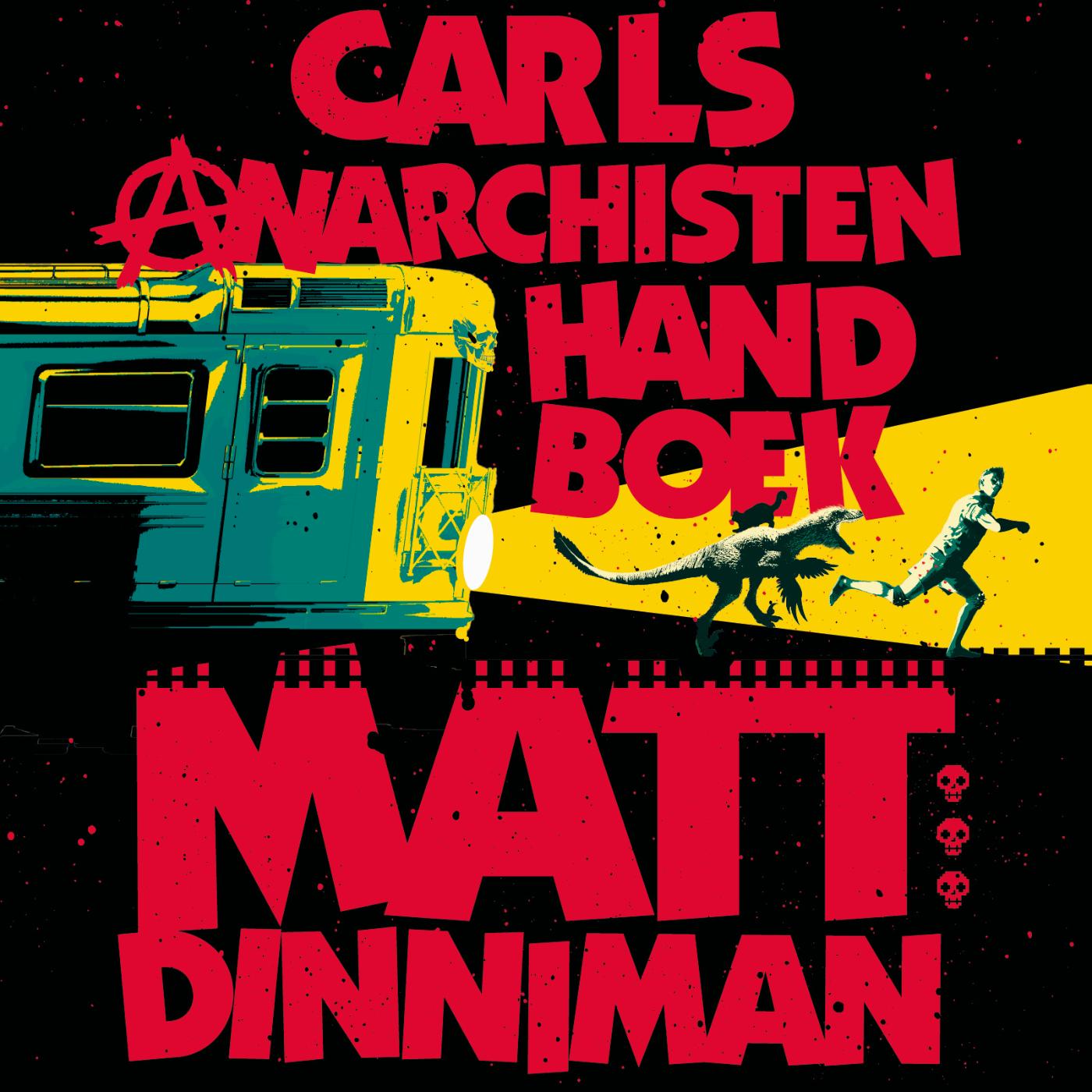 Omslag van Carls anarchistenhandboek