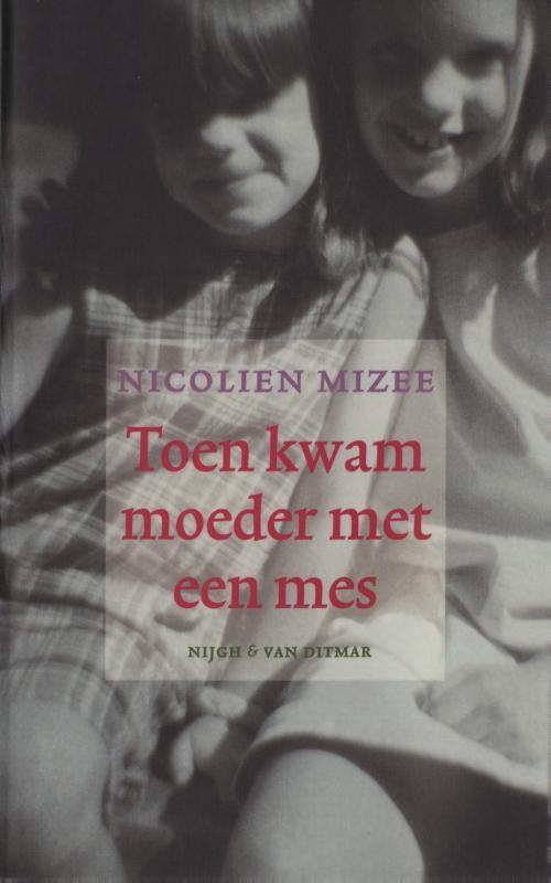 Omslag van Toen kwam moeder met een mes