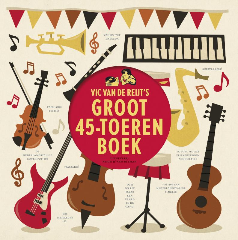 Omslag van Vic van de Reijts groot 45-toerenboek