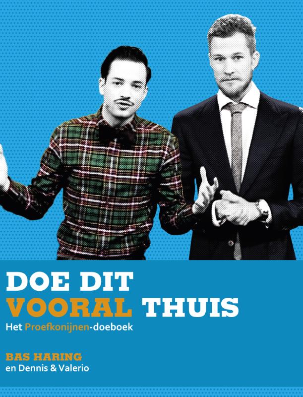 Omslag van Doe dit vooral thuis