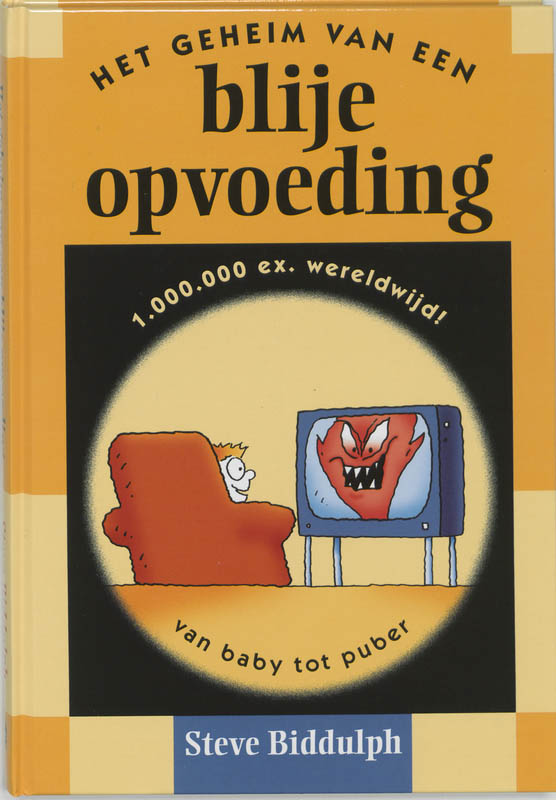 Omslag van Het geheim van een blije opvoeding