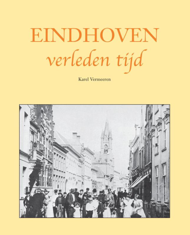 Omslag van Eindhoven verleden tijd