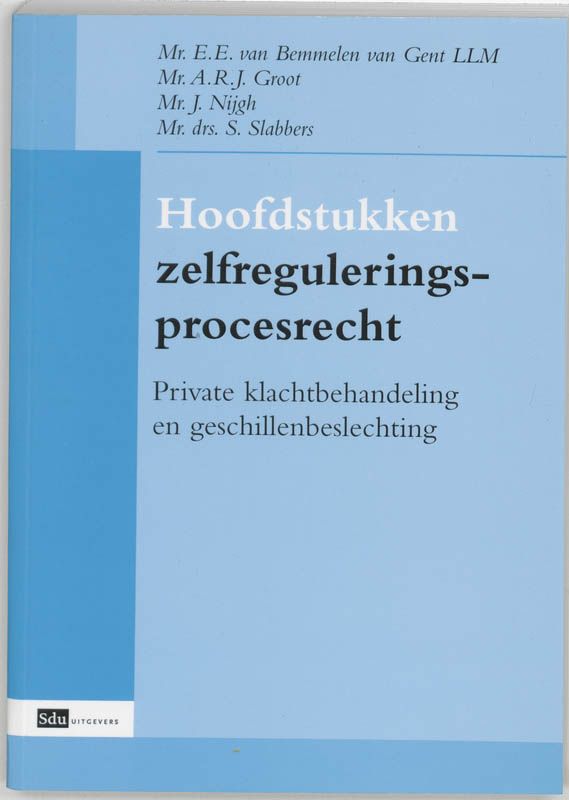Omslag van Hoofdstukken zelfreguleringsprocesrecht