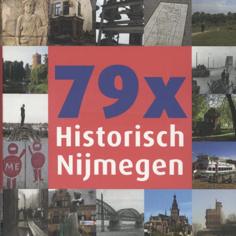 Omslag van 79 x Historisch Nijmegen