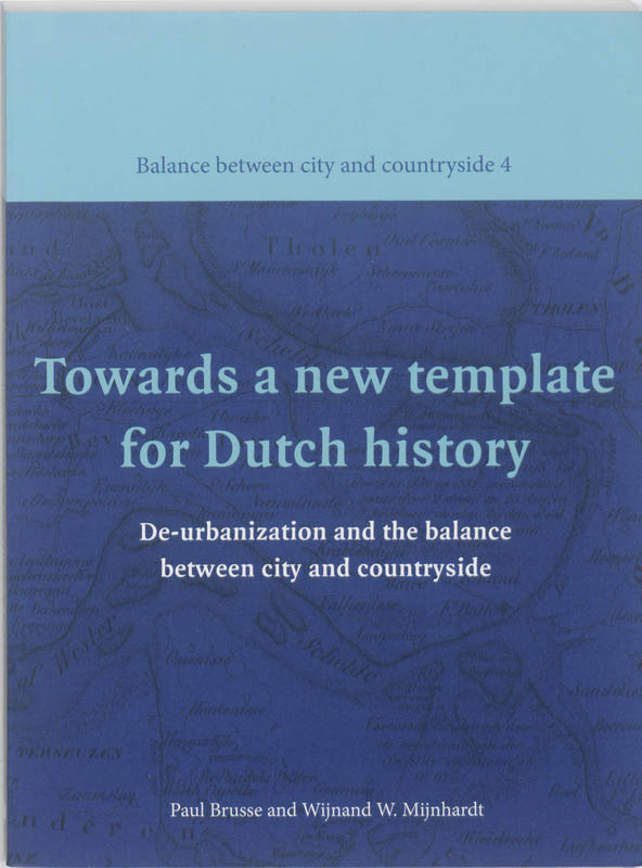 Omslag van Towards a new template for Dutch history