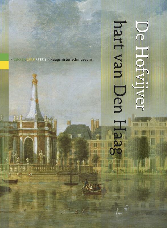 Omslag van De hofvijver hart van Den Haag