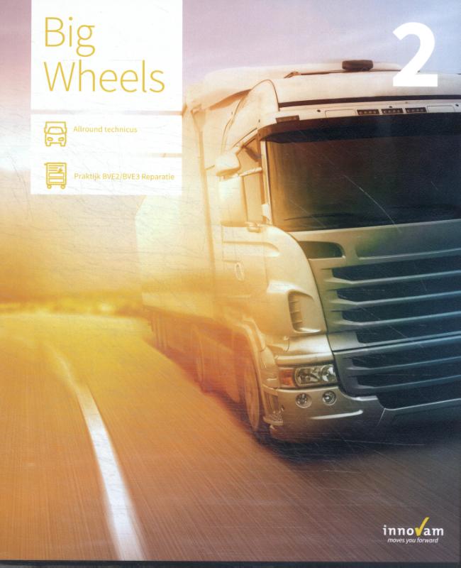Omslag van Big Wheels Praktijk BVE2 Reparatie Allround