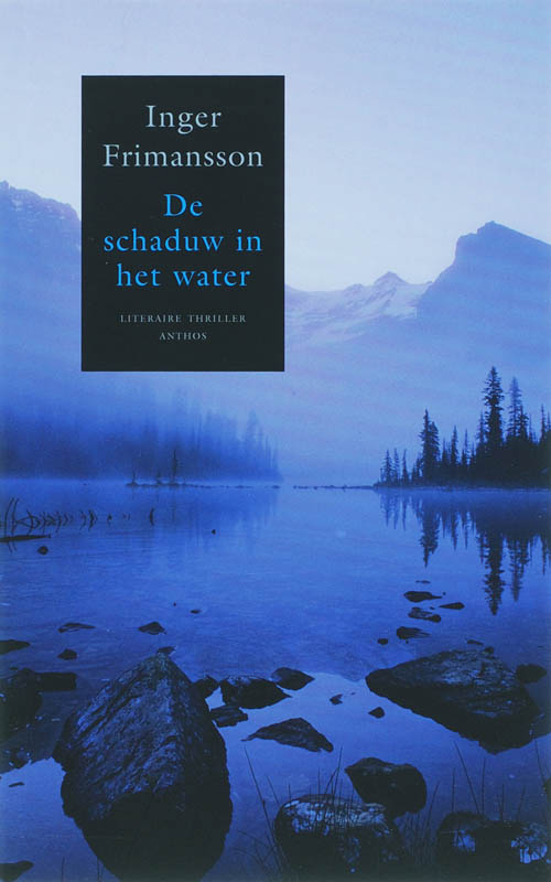 Omslag van De schaduw in het water