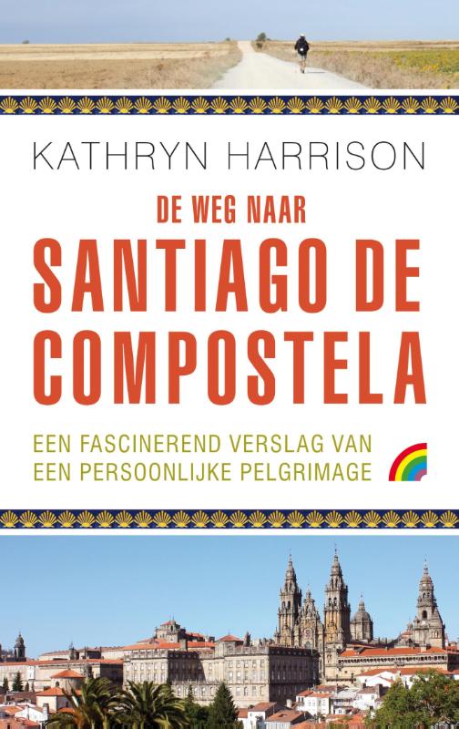 Omslag van De weg naar Santiago de Compostela