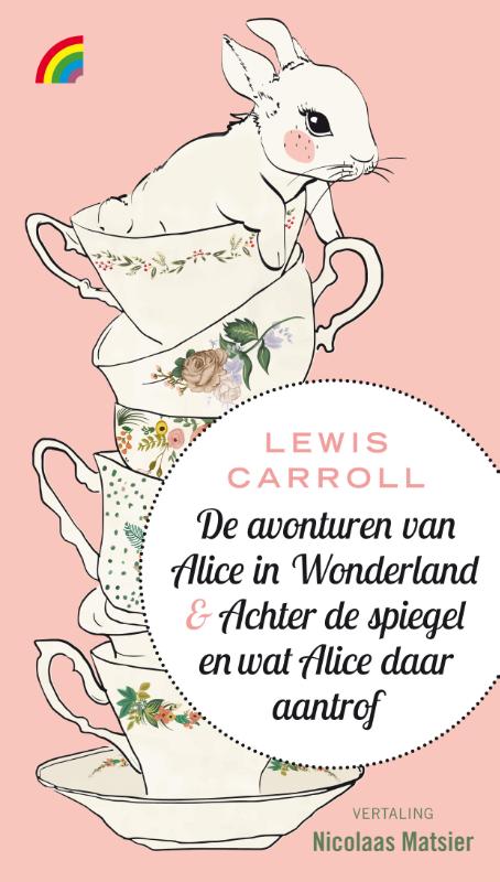Omslag van De avonturen van Alice in Wonderland & Achter de spiegel en wat Alice daar aantrof