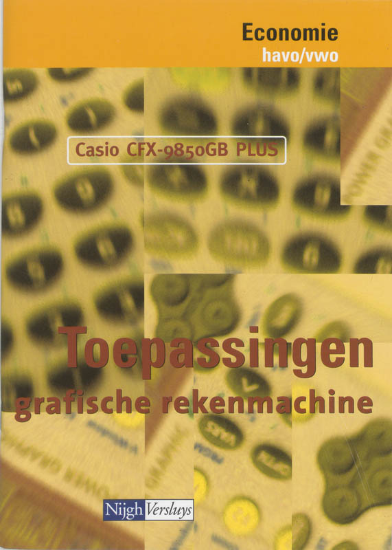 Omslag van Toepassingen grafische rekenmachine Casio CFX-9850GB Plus
