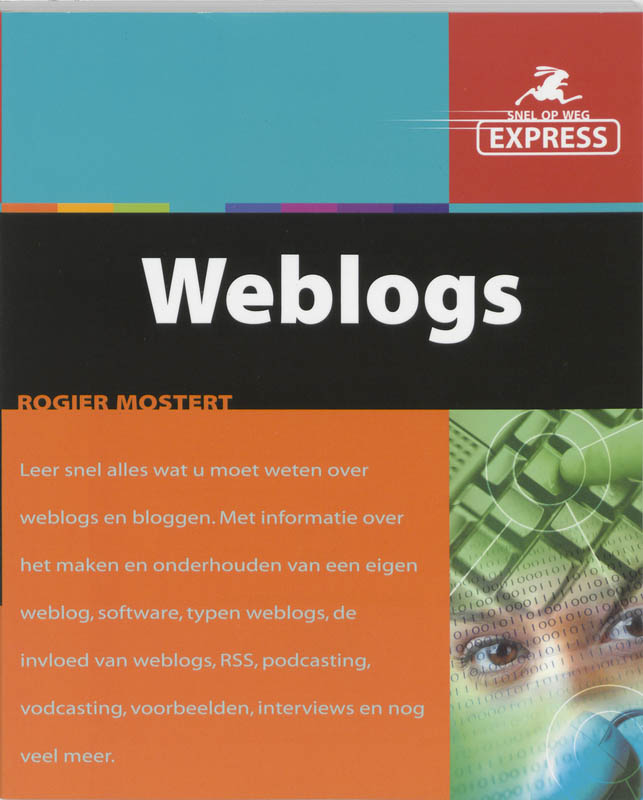 Omslag van Snel op weg Express Weblogs