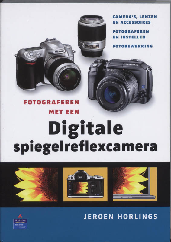 Omslag van Fotograferen met een digitale spiegelreflexcamera