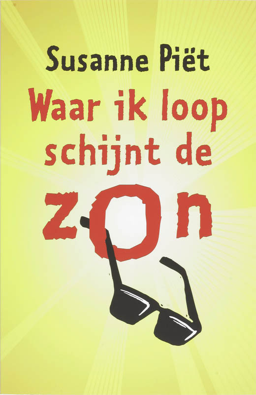 Omslag van Waar ik loop schijnt de zon