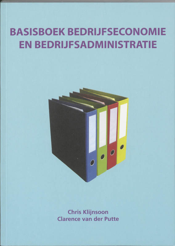 Omslag van Basisboek bedrijfseconomie en bedrijfsadministratie