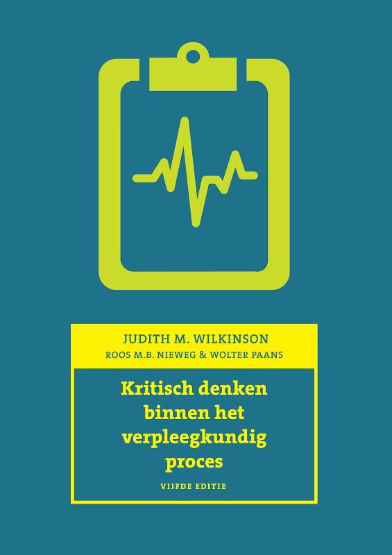 Omslag van Kritisch denken binnen het veprleegkundig proces