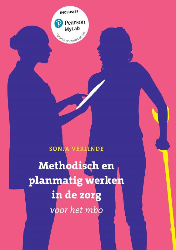 Omslag van Methodisch en planmatig werken in de zorg voor het mbo met MyLab NL toegangscode