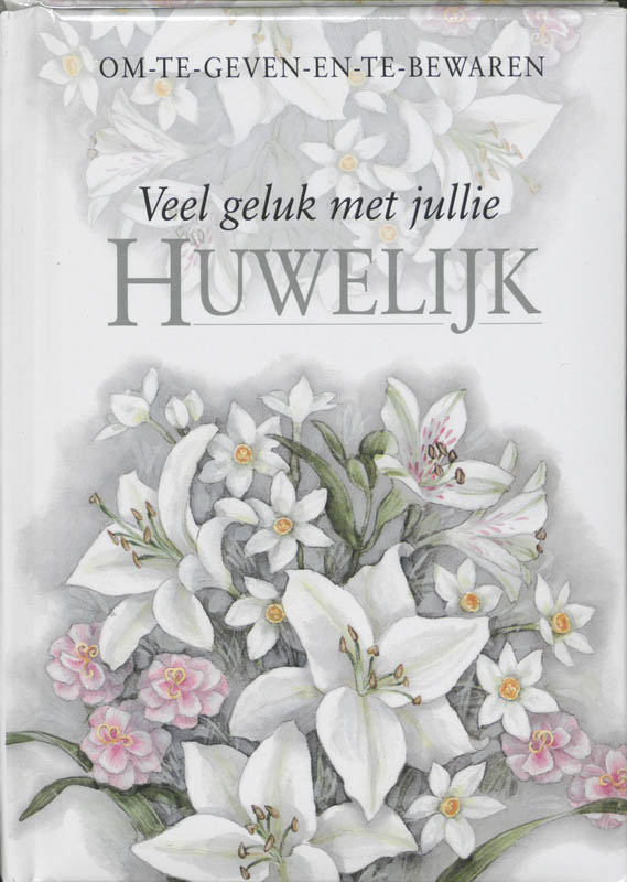 Omslag van Veel geluk met jullie huwelijk