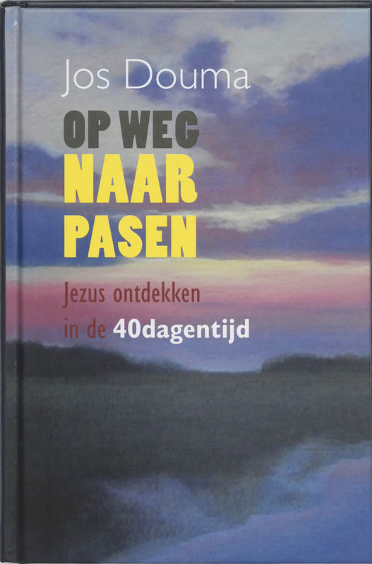 Omslag van Op weg naar Pasen