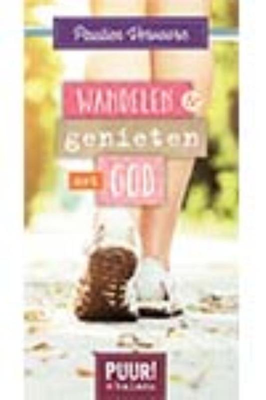 Omslag van Wandelen & genieten met God