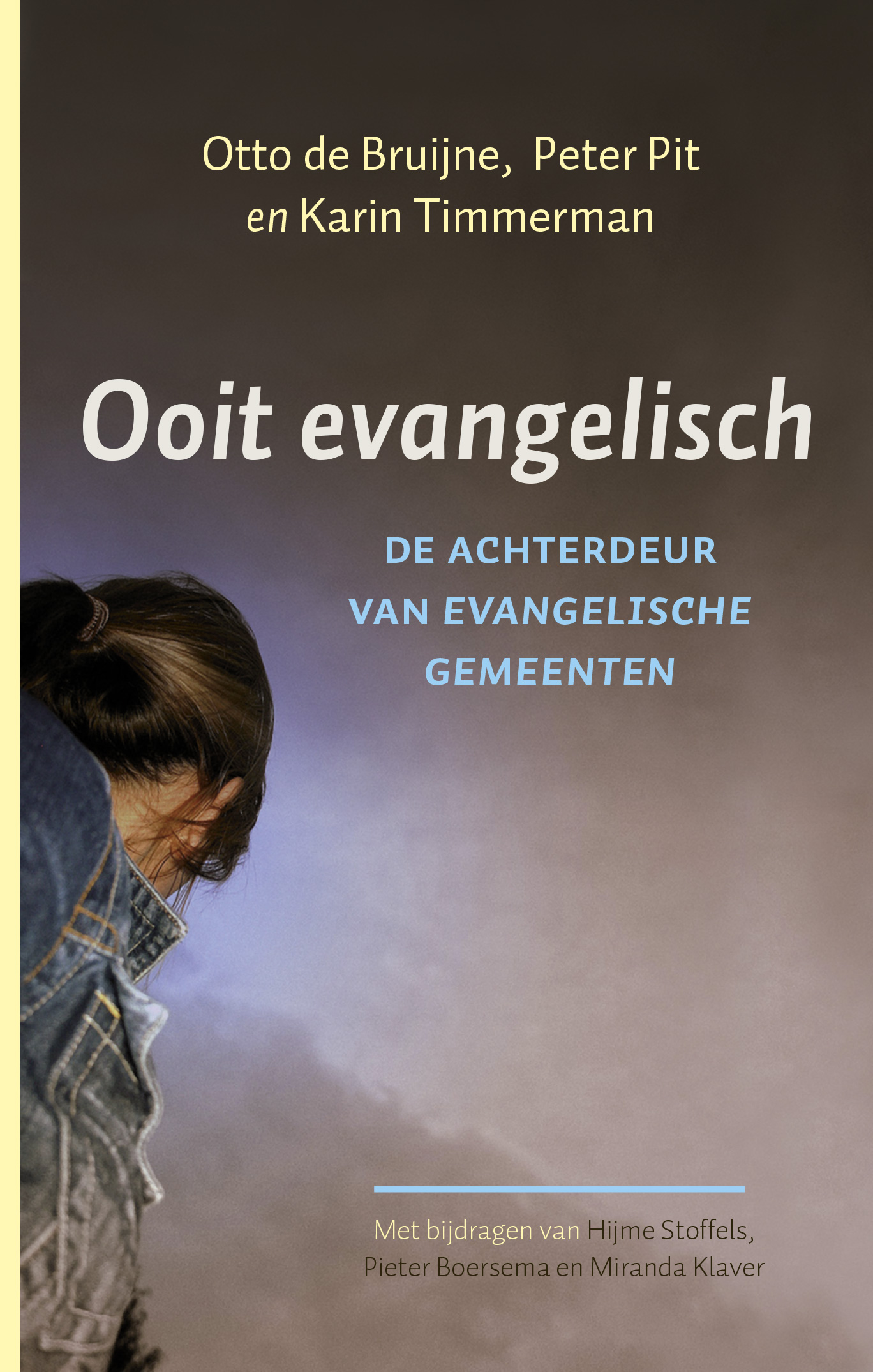 Omslag van Ooit evangelisch
