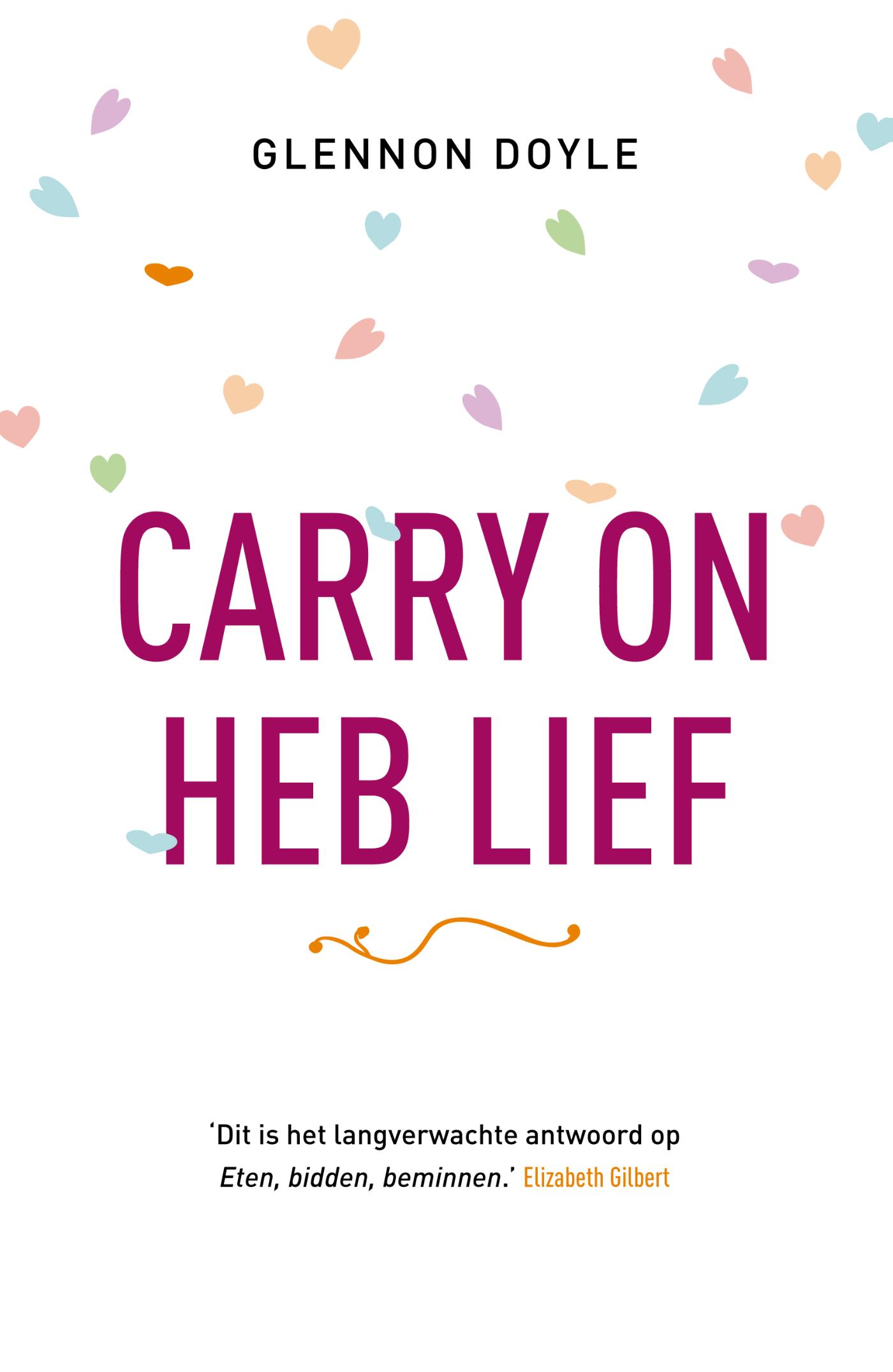 Omslag van Carry on, heb lief