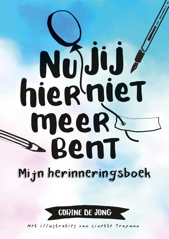 Omslag van Nu jij hier niet meer bent