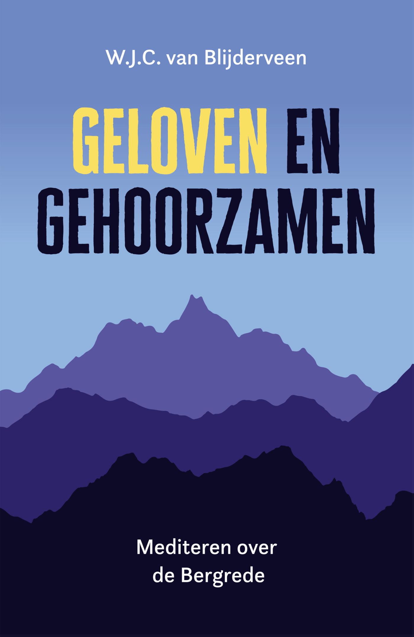 Omslag van Geloven en gehoorzamen