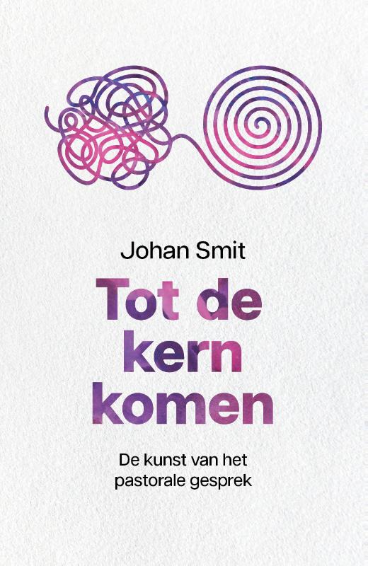 Omslag van Tot de kern komen